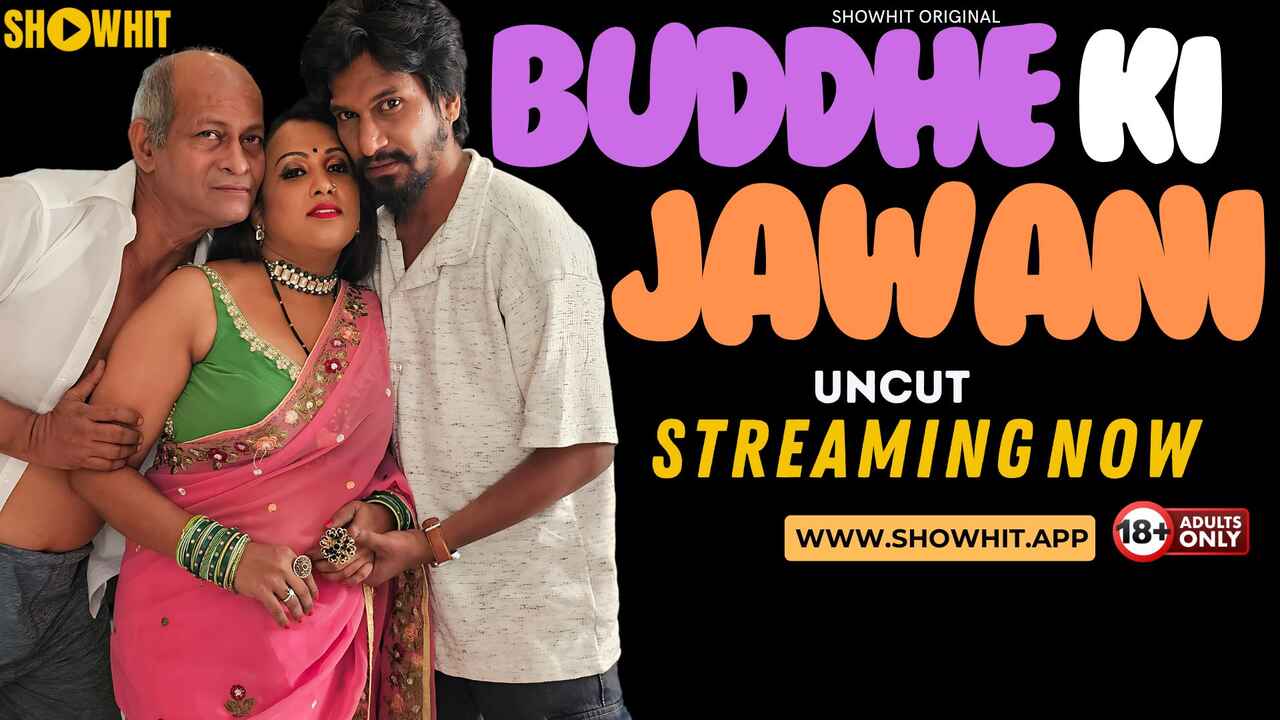 Buddhe Ki Jawani 2024 Showhit Originals Hindi Uncut XXX Video