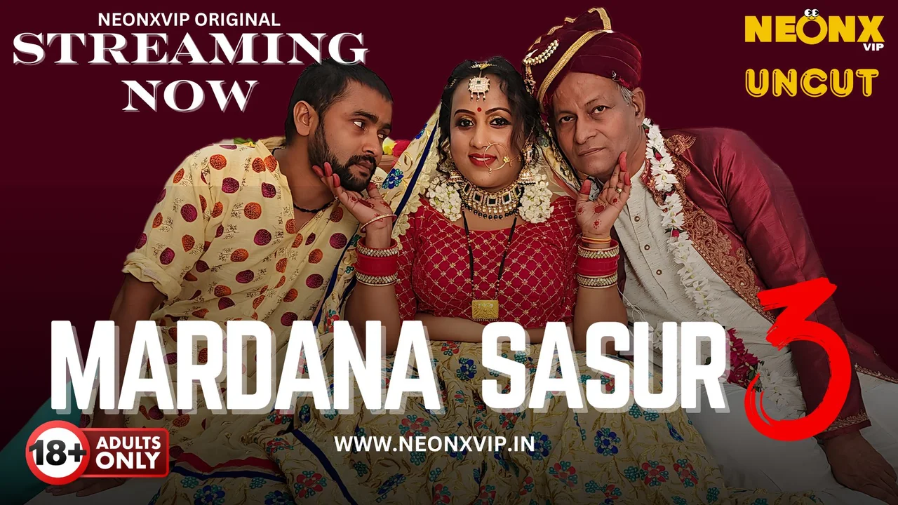 Mardana Sasur 3 2024 Neonx Vip Hindi Uncut XXX Video